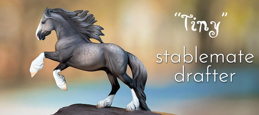 Tiny - Stablemate Draft Gelding
